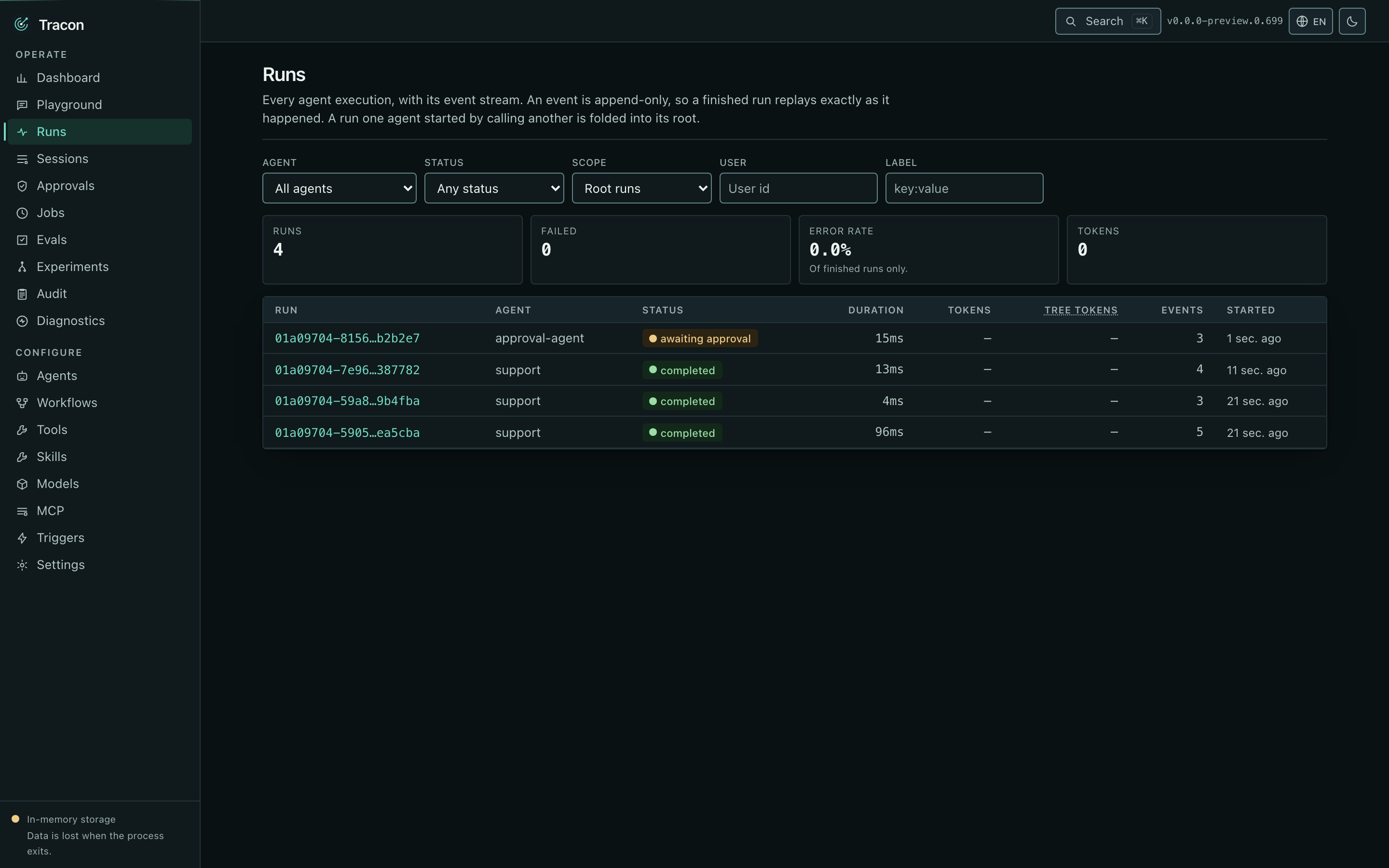 The run list with status, duration, token counts, and event counts